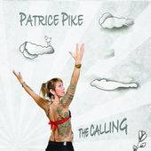 Patrice Pike : The Calling
